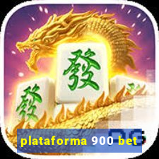 plataforma 900 bet